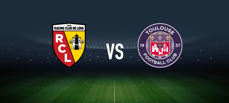 朗斯vs图卢兹：马马杜-桑加雷、马朗-萨尔首发，雷斯特、查理-克雷斯维尔出战